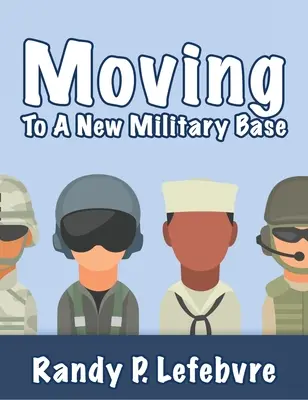 Sťahovanie na novú vojenskú základňu - Moving To A New Military Base
