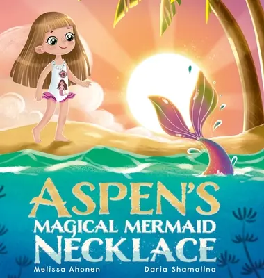 Aspenin čarovný náhrdelník morskej panny - Aspen's Magical Mermaid Necklace