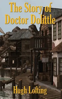 Príbeh doktora Dolittla - The Story of Doctor Dolittle