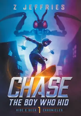 Chlapec, ktorý sa skrýval - Chase: The Boy Who Hid