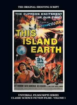 Tento ostrov Zem (Universal Filmscripts Series Classic Science Fiction) (tvrdá väzba) - This Island Earth (Universal Filmscripts Series Classic Science Fiction) (hardback)
