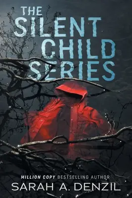 Séria Tiché dieťa - The Silent Child Series