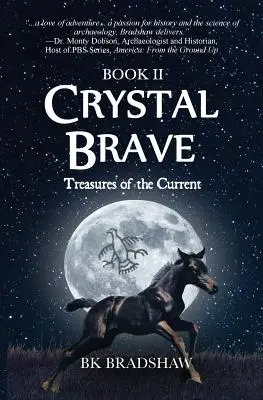 Crystal Brave: Poklady prúdu - Crystal Brave: Treasures of the Current