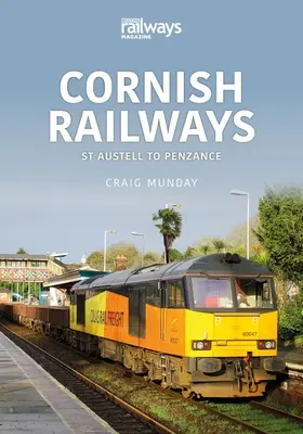 Cornish Railways (Cornwallské železnice): Vydavateľstvo Cornish: od St Austell po Penzance - Cornish Railways: St Austell to Penzance