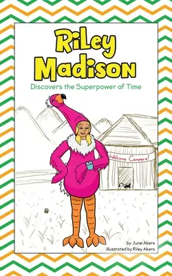 Riley Madison objavuje superschopnosť času - Riley Madison Discovers the Superpower of Time