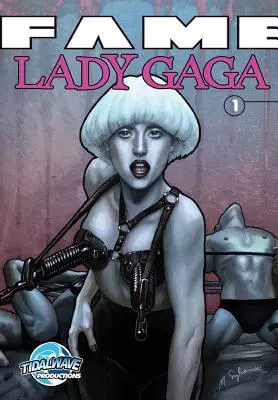 Sláva: Lady Gaga #1 - Fame: Lady Gaga #1