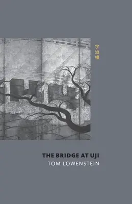 Most v Uji - The Bridge at Uji