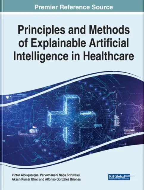 Princípy a metódy vysvetliteľnej umelej inteligencie v zdravotníctve - Principles and Methods of Explainable Artificial Intelligence in Healthcare