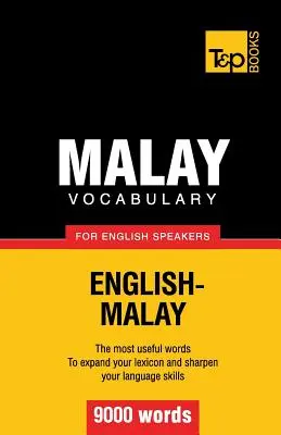 Malajský slovník pre anglicky hovoriacich - 9000 slov - Malay vocabulary for English speakers - 9000 words
