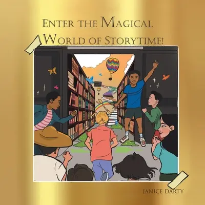 Vstúpte do čarovného sveta času príbehov - Enter the Magical World of Story Time