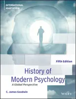 Dejiny modernej psychológie, piate vydanie, medzinárodná adaptácia - History of Modern Psychology, Fifth Edition International Adaptation