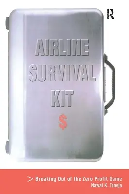 Súprava na prežitie v leteckej doprave: Ako sa vymaniť z hry s nulovým ziskom - Airline Survival Kit: Breaking Out of the Zero Profit Game