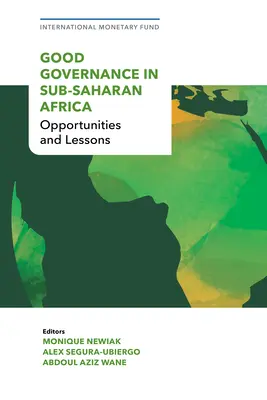 Dobrá správa vecí verejných v subsaharskej Afrike: Príležitosti a ponaučenia - Good Governance in Sub- Saharan Africa: Opportunities and Lessons