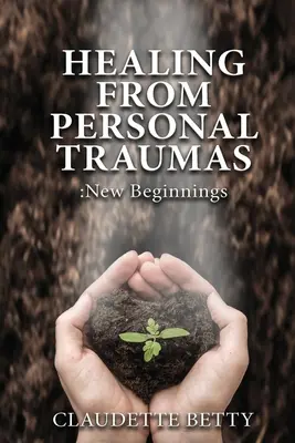 Uzdravenie z osobných tráum - Healing from Personal Traumas