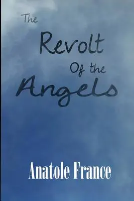 Vzbura anjelov - The Revolt of the Angels