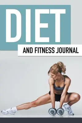 Denník stravy a fitnes - Diet And Fitness Journal