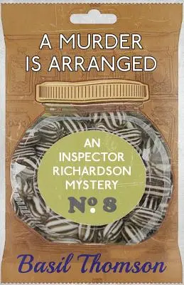 Vražda je pripravená: Záhada inšpektora Richardsona - A Murder is Arranged: An Inspector Richardson Mystery