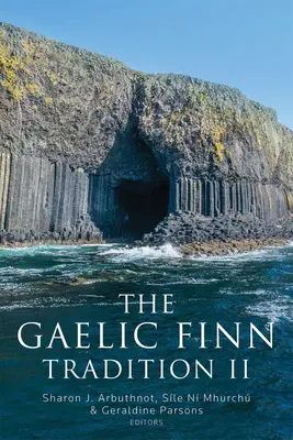 Gaelská tradícia Finov II - The the Gaelic Finn Tradition II