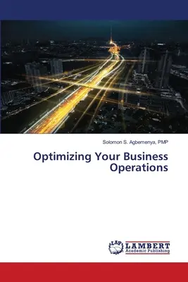 Optimalizácia vašej obchodnej činnosti - Optimizing Your Business Operations