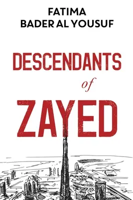 Potomkovia Zayeda - Descendants of Zayed