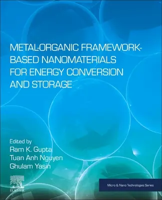 Nanomateriály na báze kovovo-organických rámcov na konverziu a skladovanie energie - Metal-Organic Framework-Based Nanomaterials for Energy Conversion and Storage