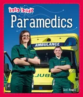 Info Buzz: Ľudia, ktorí nám pomáhajú: Záchranári - Info Buzz: People Who Help Us: Paramedics