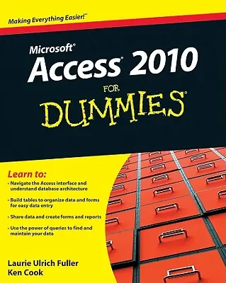 Access 2010 pre hlupákov - Access 2010 for Dummies