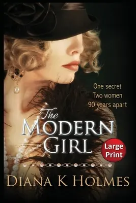 Moderné dievča: Veľká tlač - The Modern Girl: Large Print