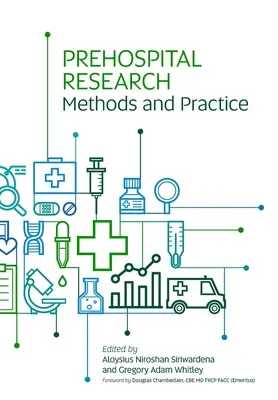 Prednemocničné výskumné metódy a prax - Prehospital Research Methods and Practice