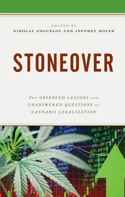 Kamenný most: Pozorované poznatky a nezodpovedané otázky legalizácie marihuany - Stoneover: The Observed Lessons and Unanswered Questions of Cannabis Legalization