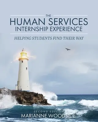 The Human Services Internship Experience: Pomáhame študentom nájsť cestu - The Human Services Internship Experience: Helping Students Find Their Way