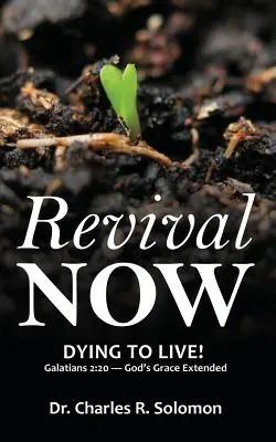 Revival Now - Umrieť, aby sme žili! - Revival Now - Dying to Live!