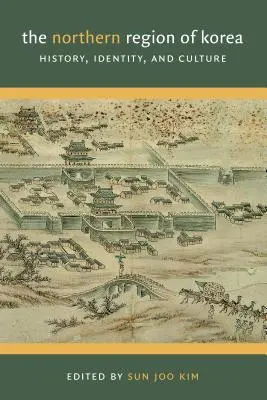 Severný región Kórey: história, identita a kultúra - The Northern Region of Korea: History, Identity, & Culture