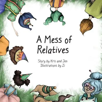 Neporiadok v príbuzenstve - A Mess of Relatives
