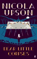 Drahé malé mŕtvoly - Kriminálna kniha mesiaca podľa Sunday Times - Dear Little Corpses - The Sunday Times Crime Book of the Month