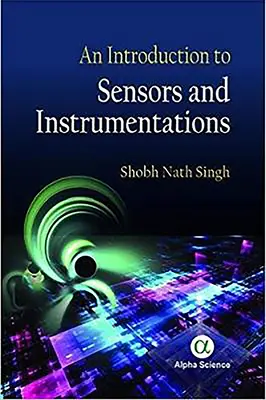 Úvod do senzorov a prístrojov - An Introduction to Sensors and Instrumentations