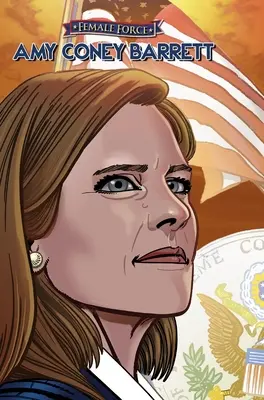 Ženská sila: Amy Coney Barrett - Female Force: Amy Coney Barrett