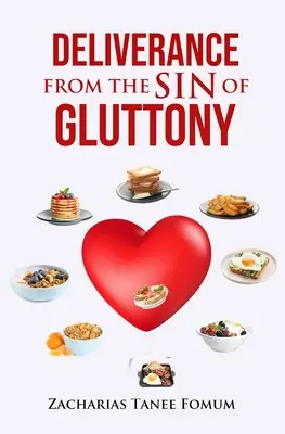 Vyslobodenie z hriechu obžerstva - Deliverance From The Sin of Gluttony