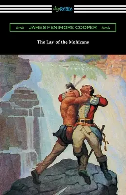 Posledný Mohykán - The Last of the Mohicans