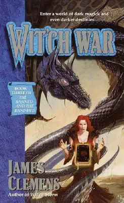 Wit'ch War: The Banned and the Banished: Kniha č. 3 - Wit'ch War: The Banned and the Banished: Book #3