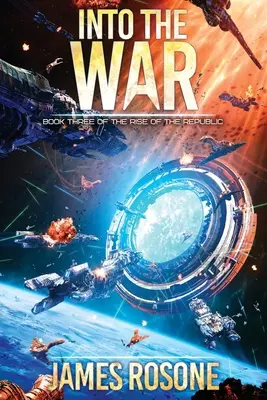 Do vojny: Kniha tretia - Into the War: Book Three