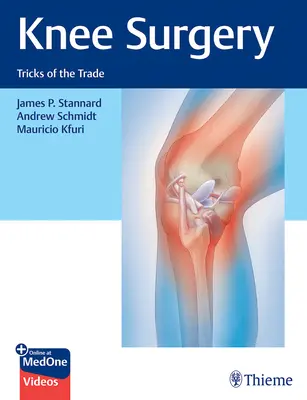 Operácia kolena: Triky z praxe - Knee Surgery: Tricks of the Trade