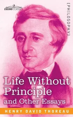 Život bez zásad - Life Without Principle