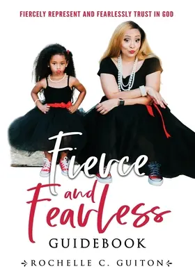 Fierce and Fearless, Sprievodca - Fierce and Fearless, Guidebook