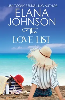 Zoznam lásky: Sladká plážová romantika a fikcia o priateľstve - The Love List: Sweet Beach Romance and Friendship Fiction