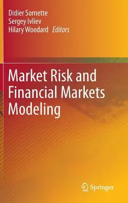 Trhové riziko a modelovanie finančných trhov - Market Risk and Financial Markets Modeling