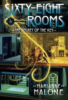 Tajomstvo kľúča: Dobrodružstvo v šesťdesiatich ôsmich izbách - The Secret of the Key: A Sixty-Eight Rooms Adventure