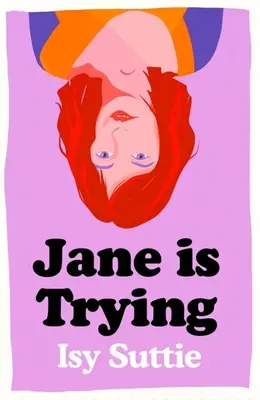 Jane sa snaží - Jane Is Trying