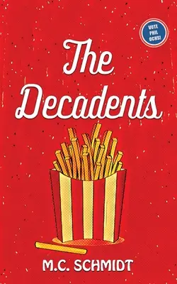 Dekadenti - The Decadents
