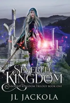 Oddelené kráľovstvo - Severed Kingdom